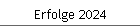 Erfolge 2024